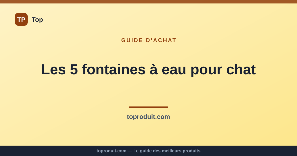 Les 5 fontaines à eau pour chat