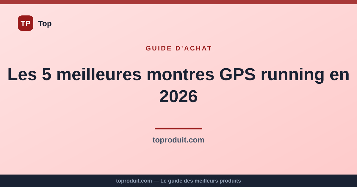 Les 5 meilleures montres GPS running en 2026