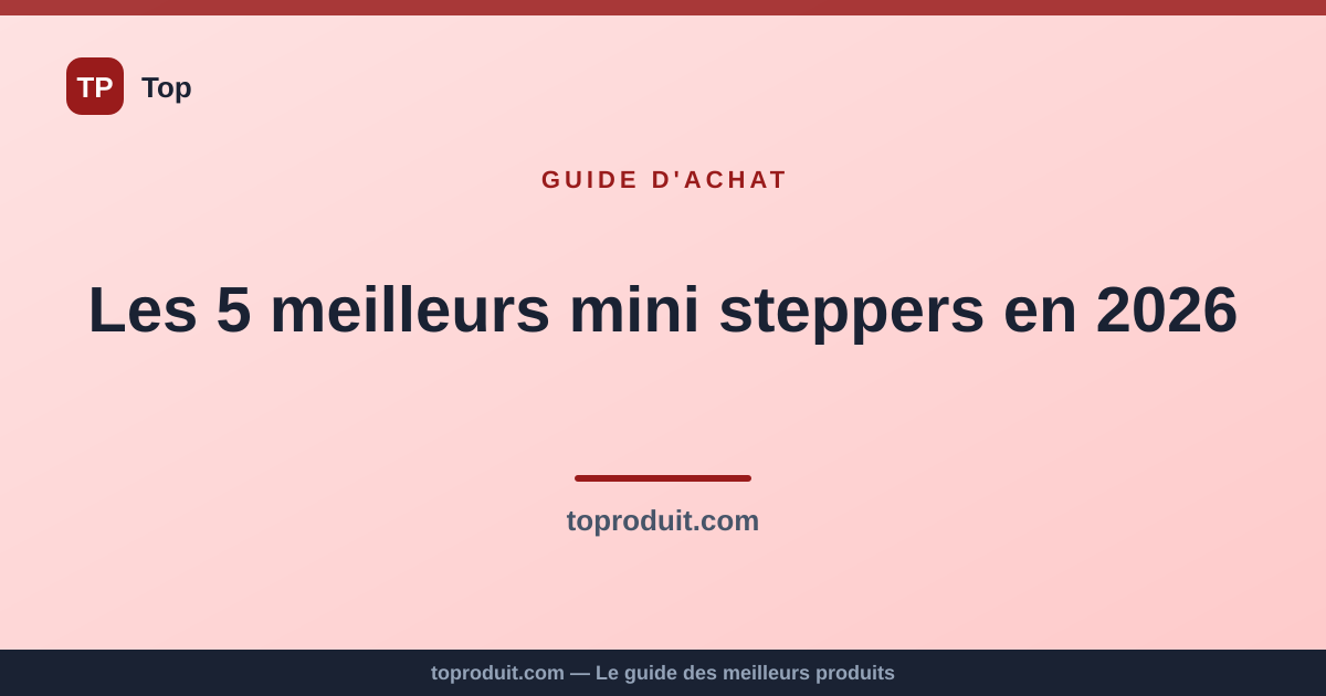 Les 5 meilleurs mini steppers en 2026