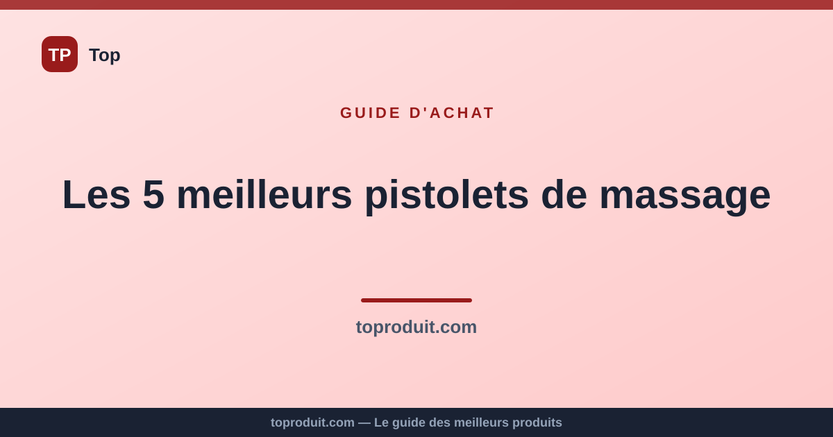 Les 5 meilleurs pistolets de massage