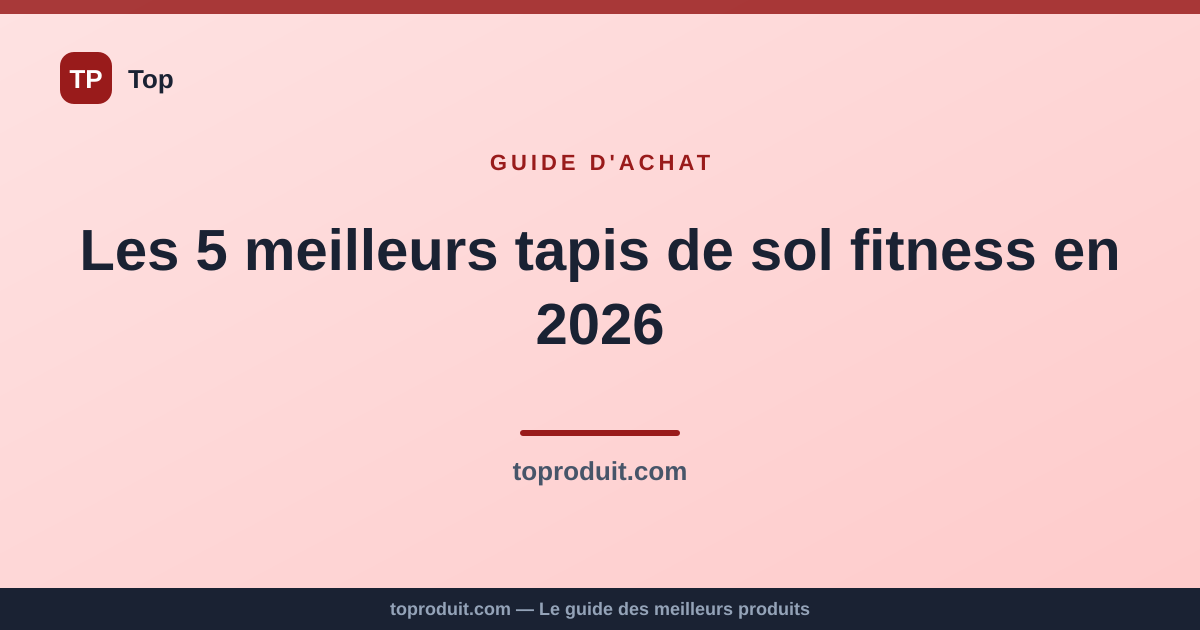 Les 5 meilleurs tapis de sol fitness en 2026